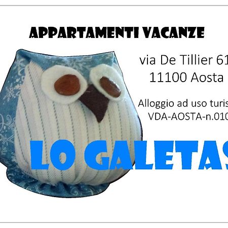 Lo Galetas - Alloggio Ad Uso Turistico-Vda-Lt-Aosta-0100 מראה חיצוני תמונה